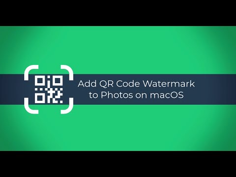 How to add QR Code Watermarks to Photos on macOS